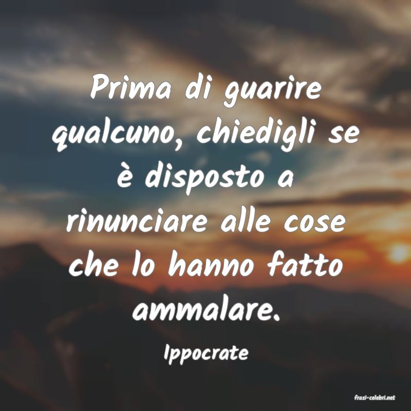 frasi di  Ippocrate
