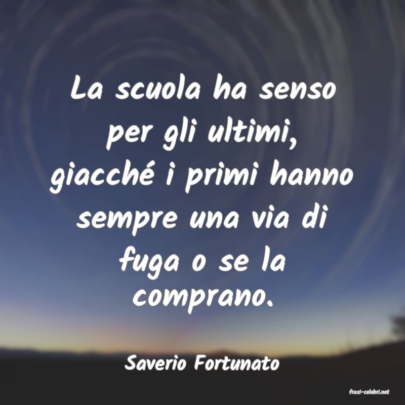 frasi di Saverio Fortunato