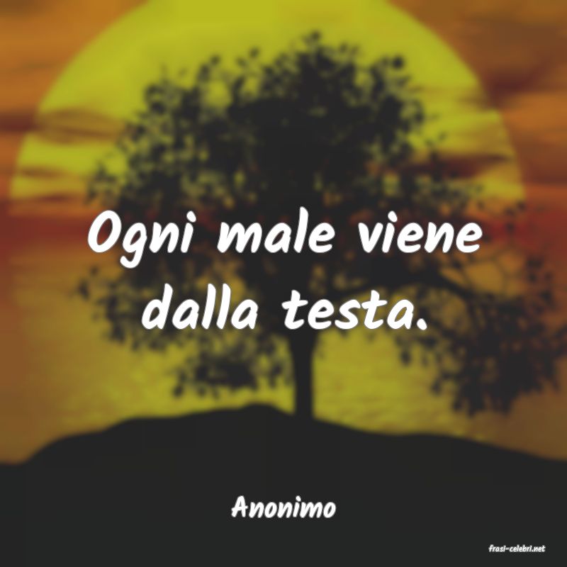 frasi di Anonimo