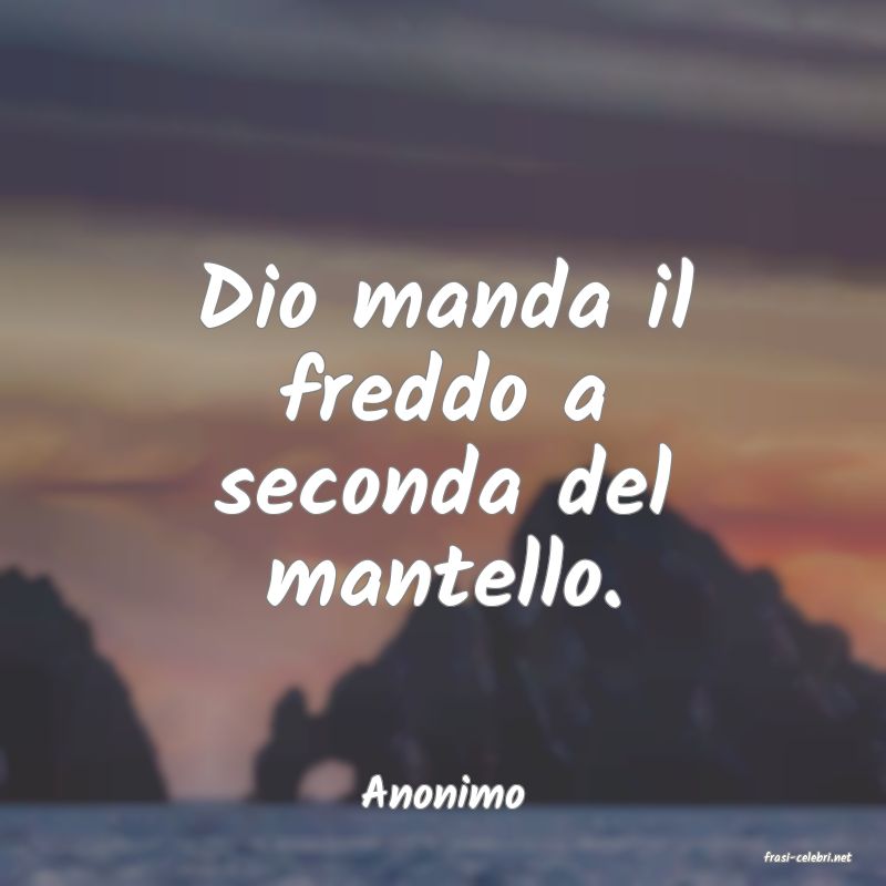 frasi di Anonimo