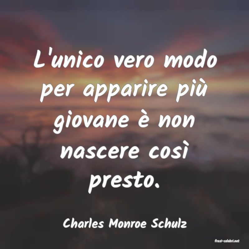 frasi di Charles Monroe Schulz