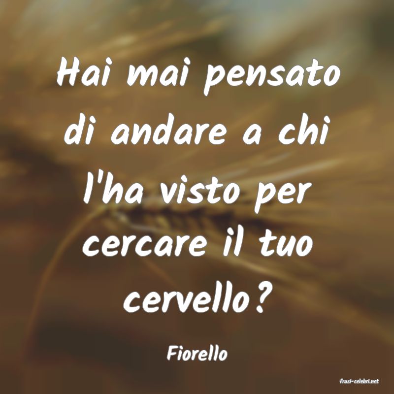 frasi di Fiorello