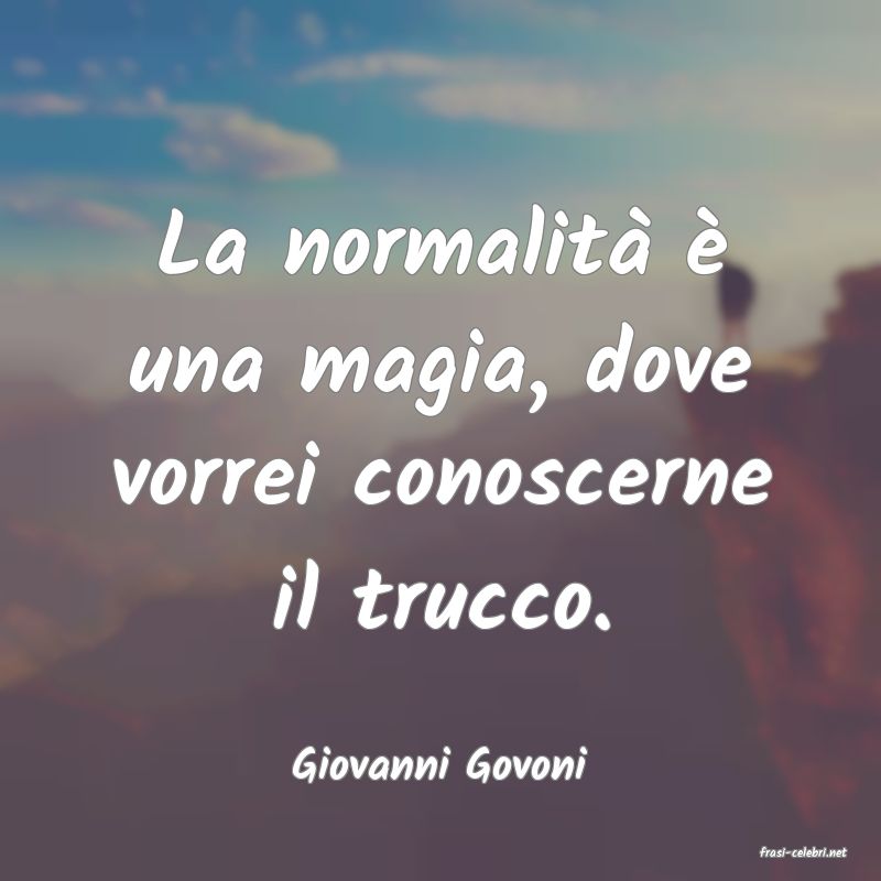 frasi di  Giovanni Govoni
