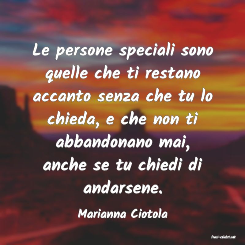 frasi di  Marianna Ciotola
