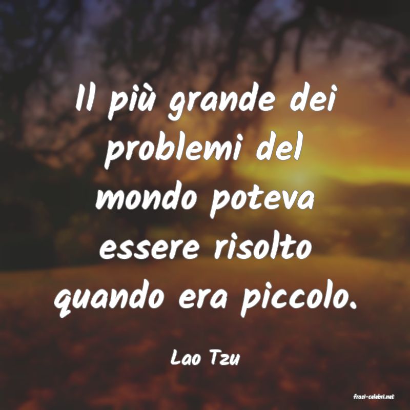 frasi di  Lao Tzu
