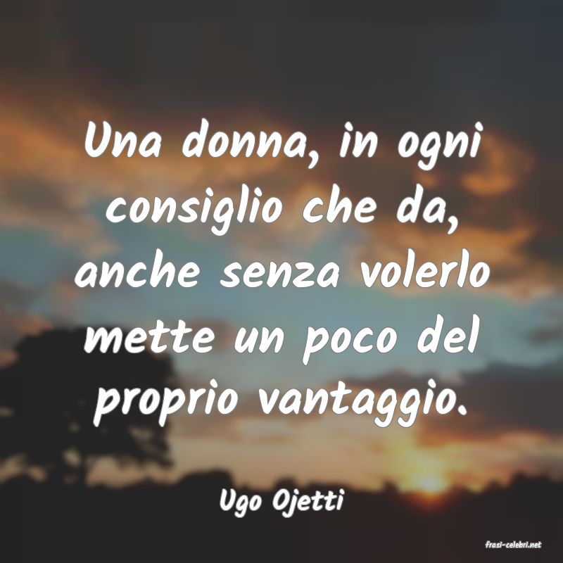 frasi di Ugo Ojetti