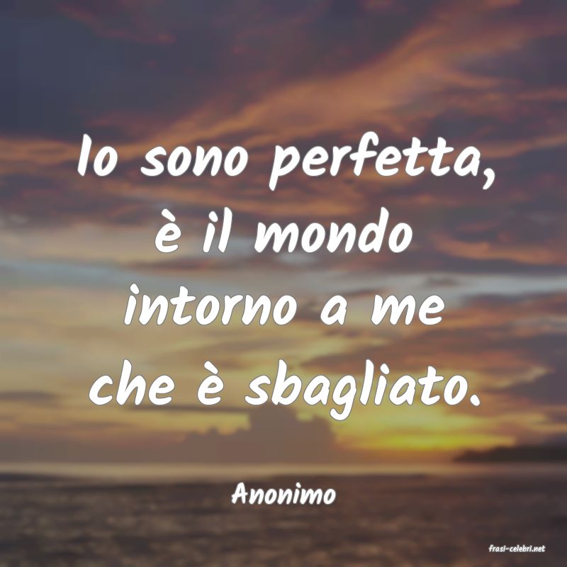 frasi di  Anonimo
