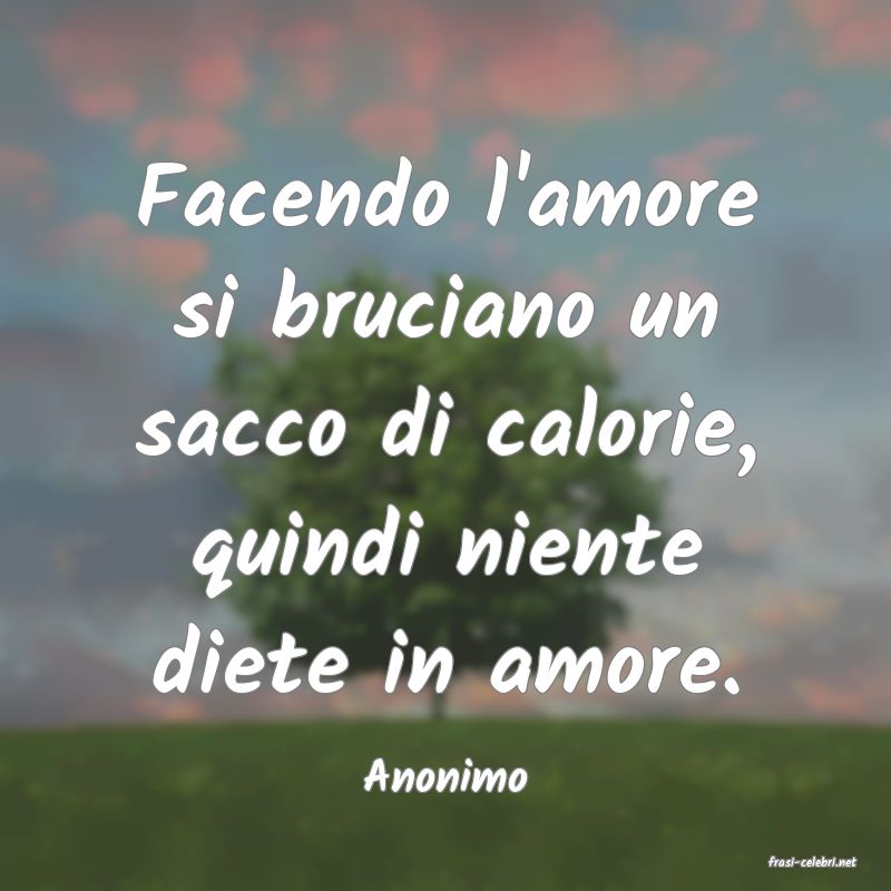 frasi di  Anonimo
