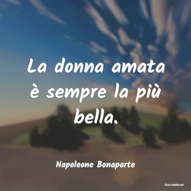 frasi di  Napoleone Bonaparte
