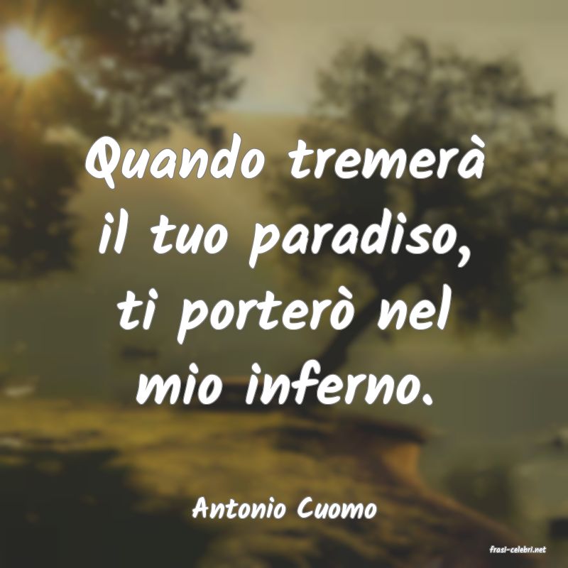 frasi di Antonio Cuomo