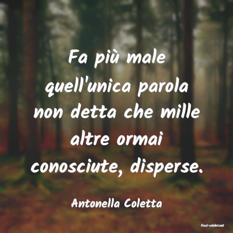 frasi di  Antonella Coletta

