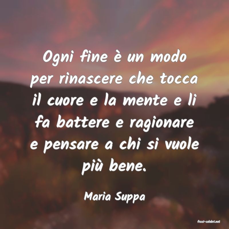 frasi di  Maria Suppa
