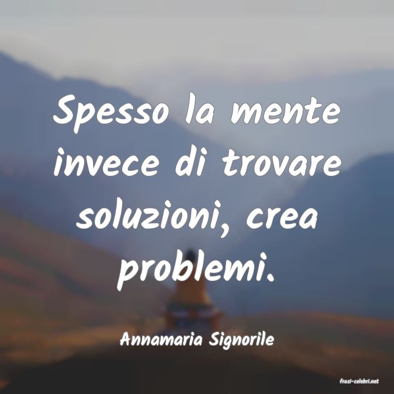 frasi di  Annamaria Signorile
