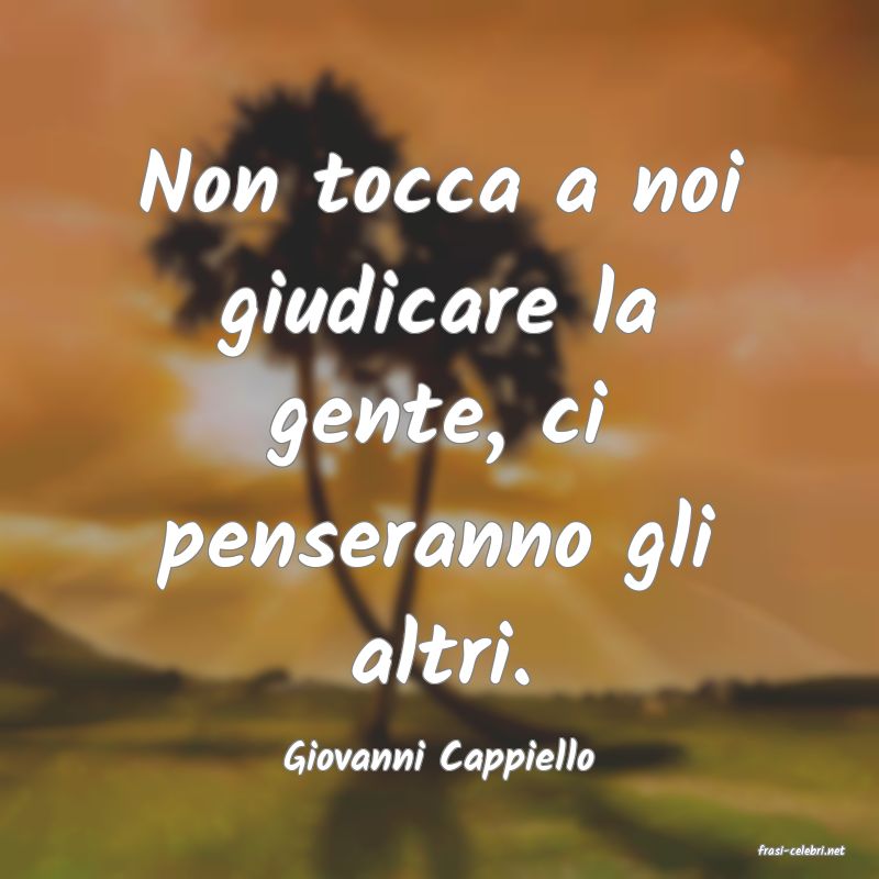 frasi di  Giovanni Cappiello
