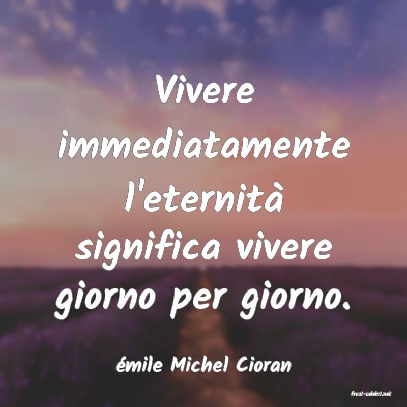 frasi di mile Michel Cioran
