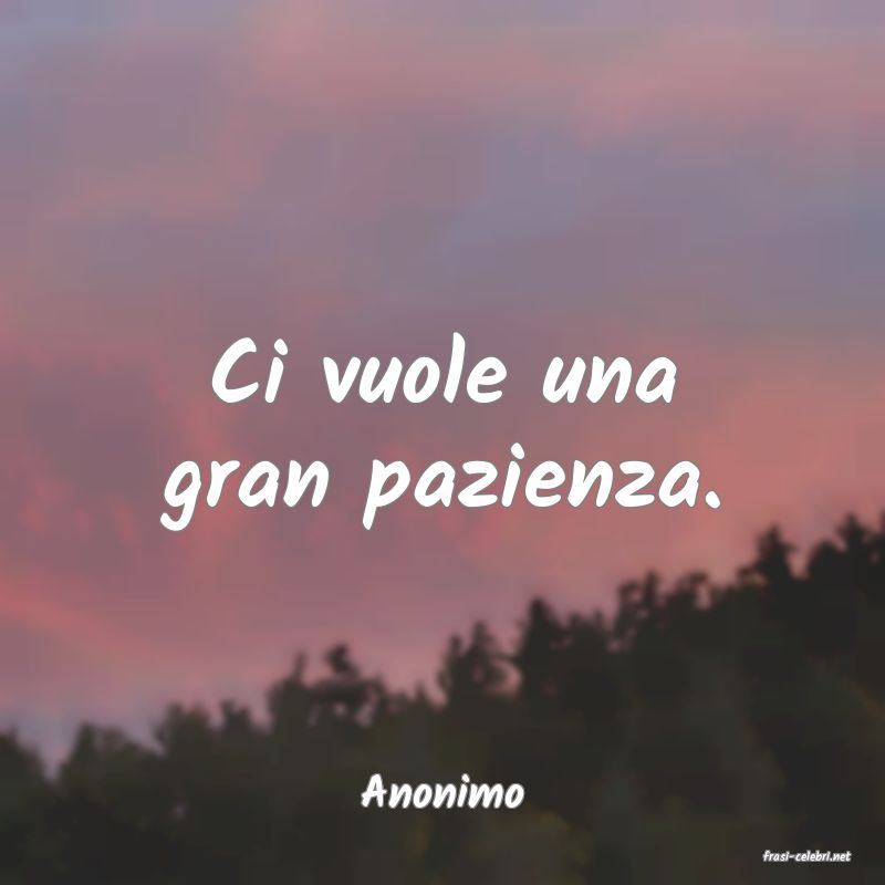 frasi di Anonimo