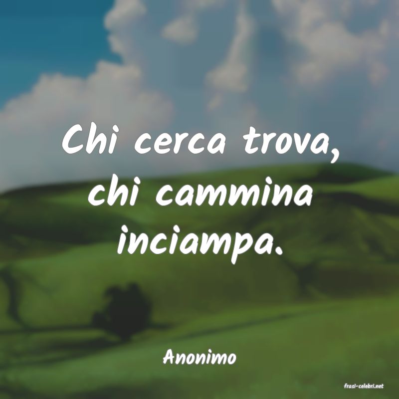 frasi di Anonimo