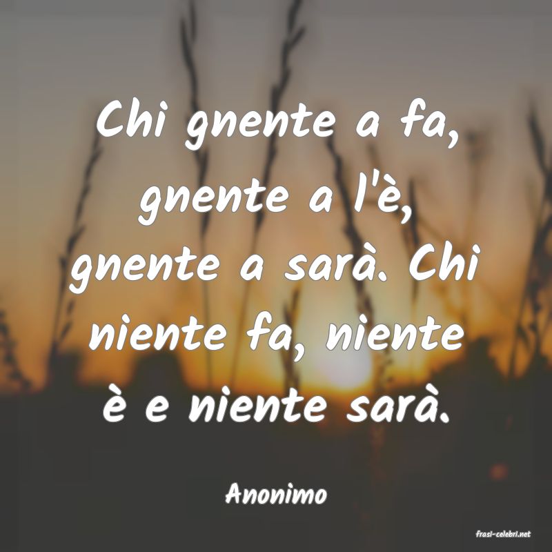 frasi di Anonimo