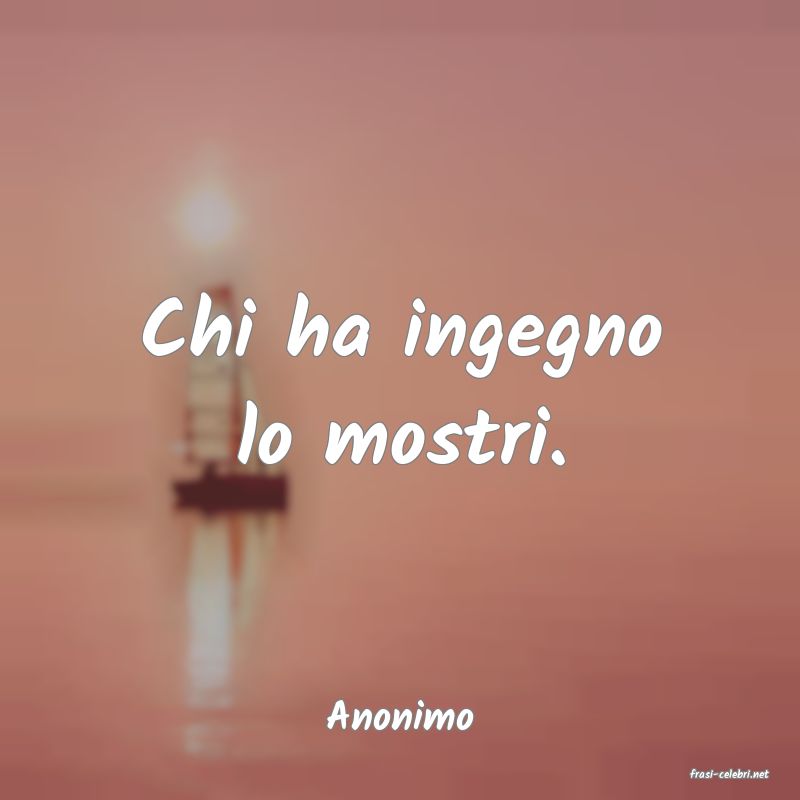 frasi di Anonimo