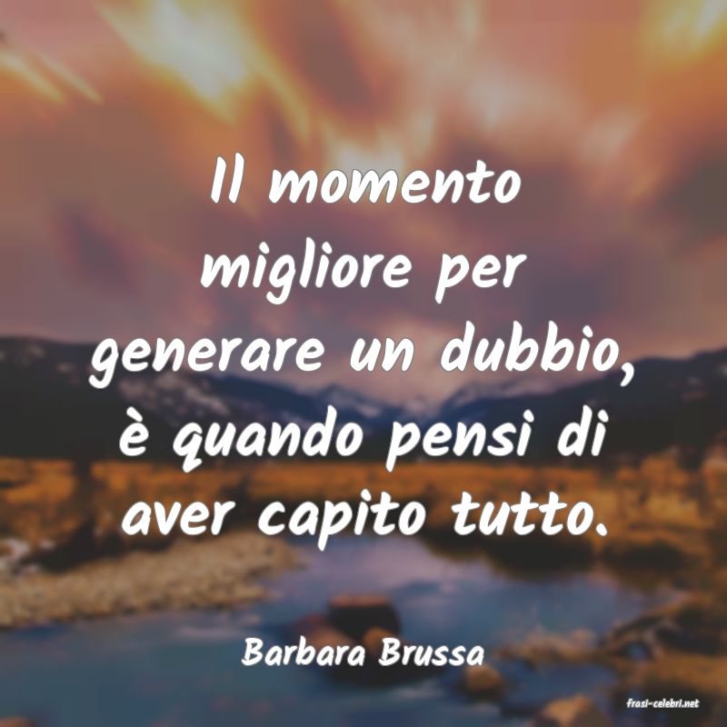 frasi di Barbara Brussa