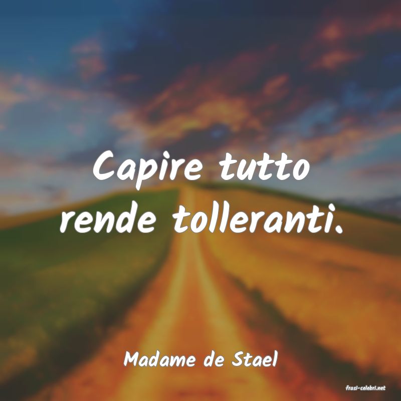 frasi di Madame de Stael