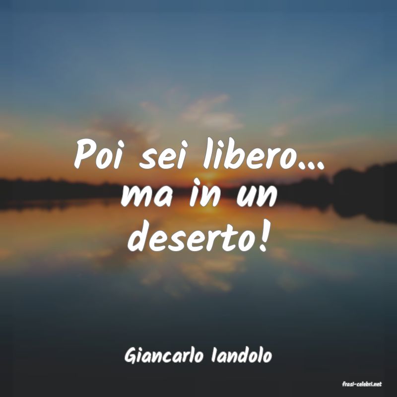 frasi di Giancarlo Iandolo