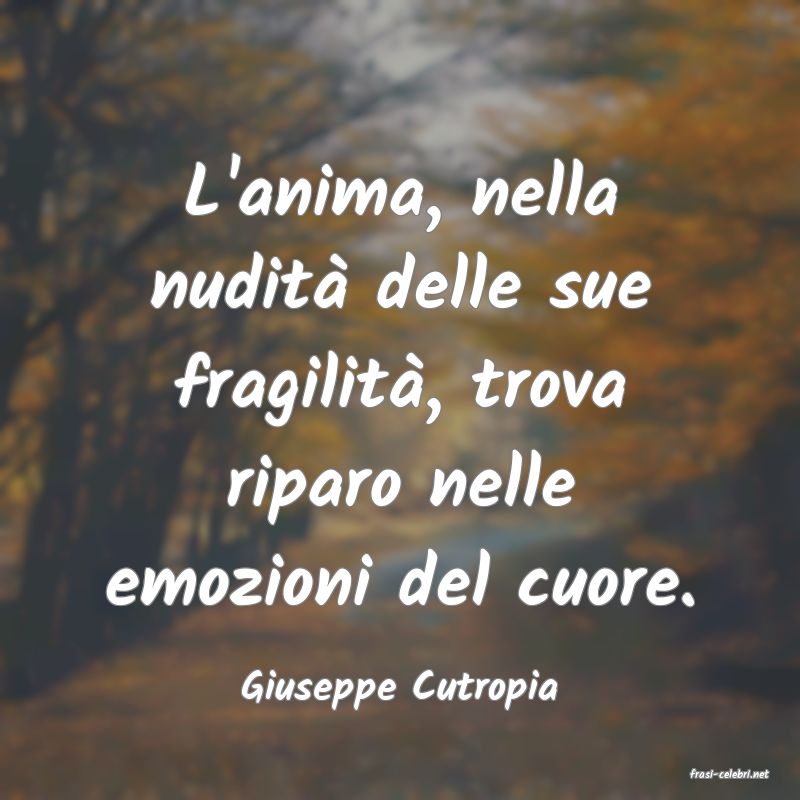 frasi di  Giuseppe Cutropia
