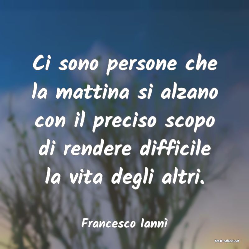 frasi di Francesco Iann