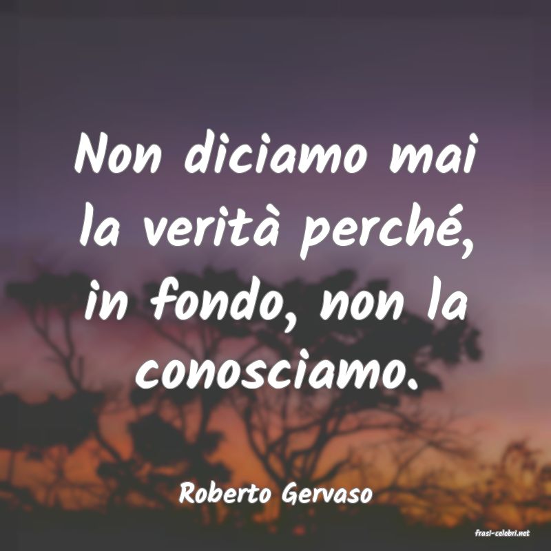 frasi di Roberto Gervaso