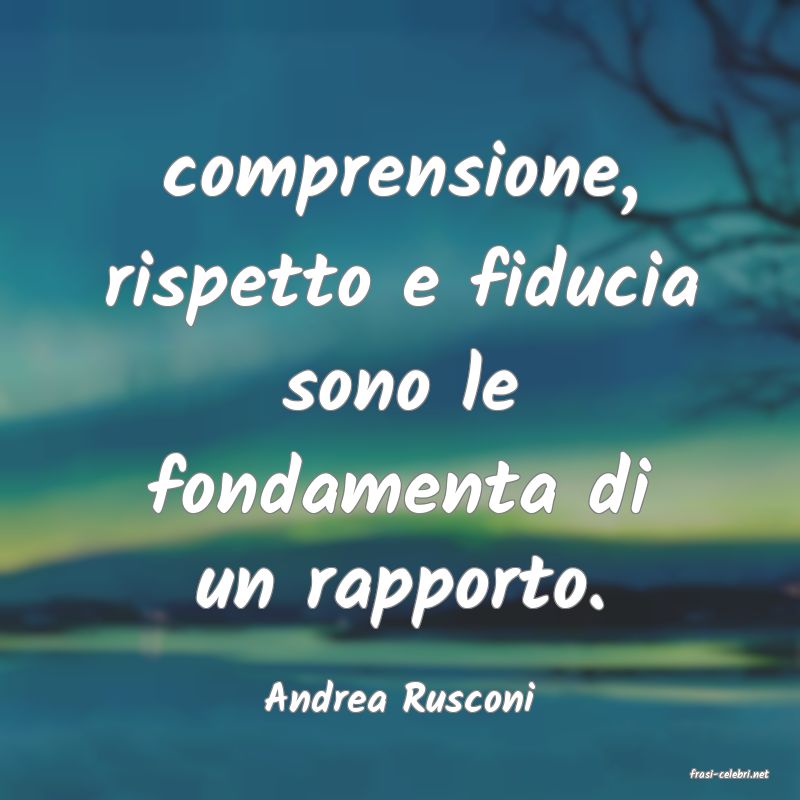 frasi di  Andrea Rusconi
