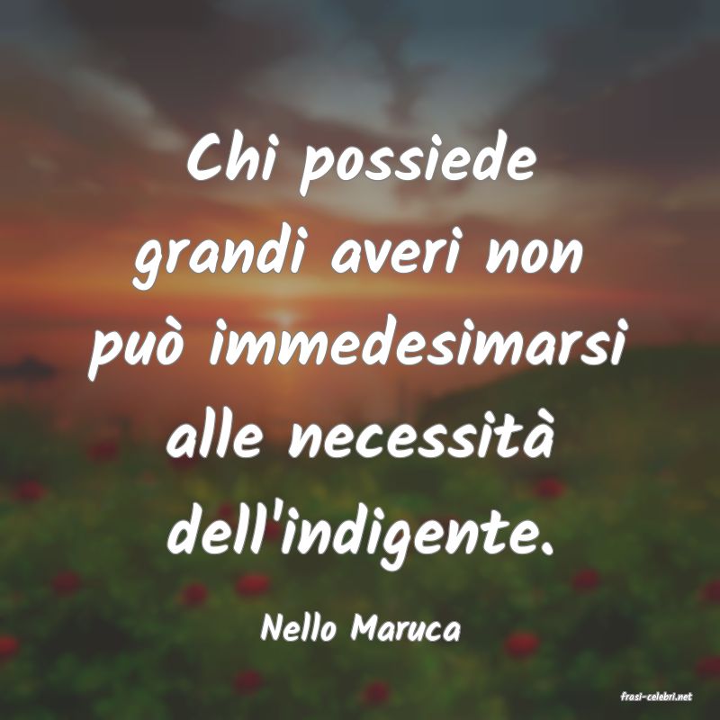 frasi di  Nello Maruca
