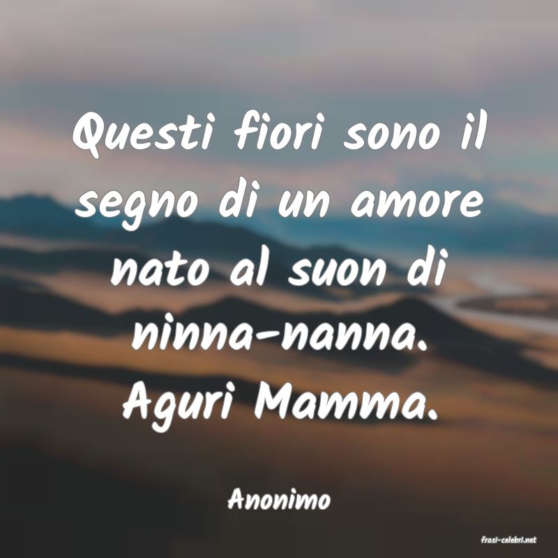 frasi di Anonimo