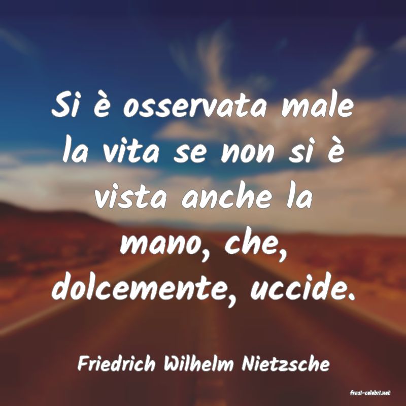 frasi di Friedrich Wilhelm Nietzsche