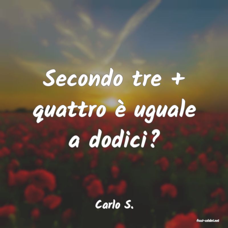 frasi di Carlo S.