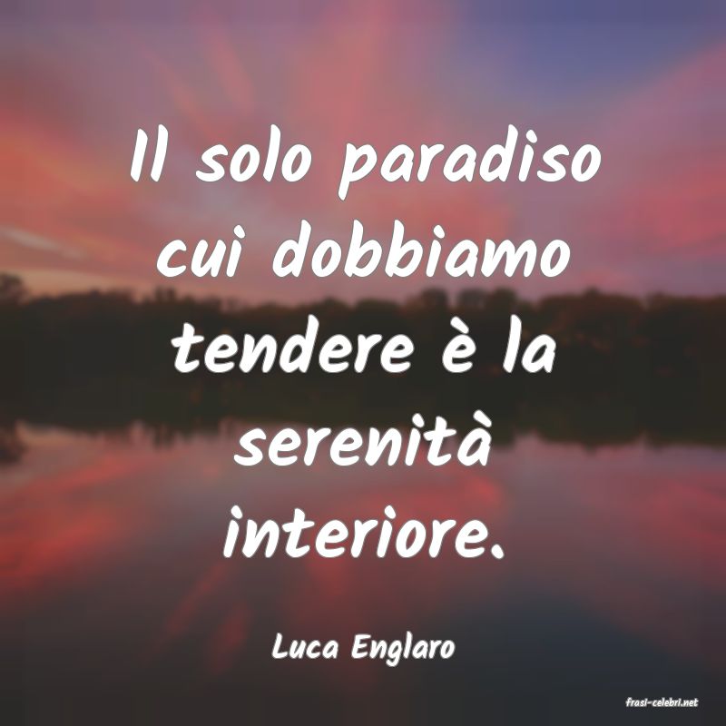 frasi di Luca Englaro