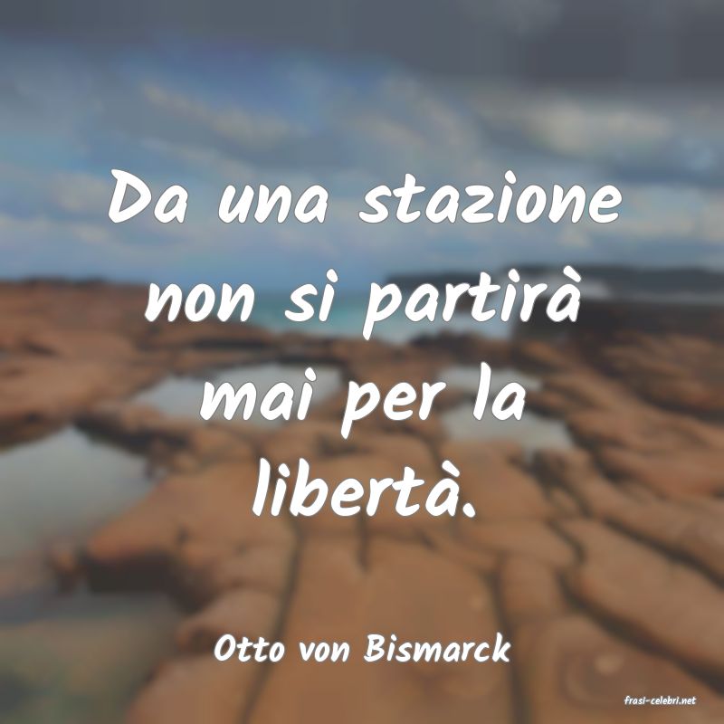 frasi di Otto von Bismarck