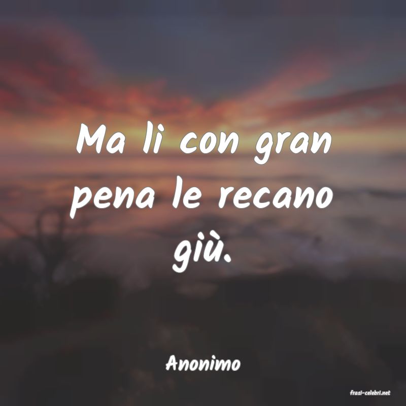 frasi di Anonimo