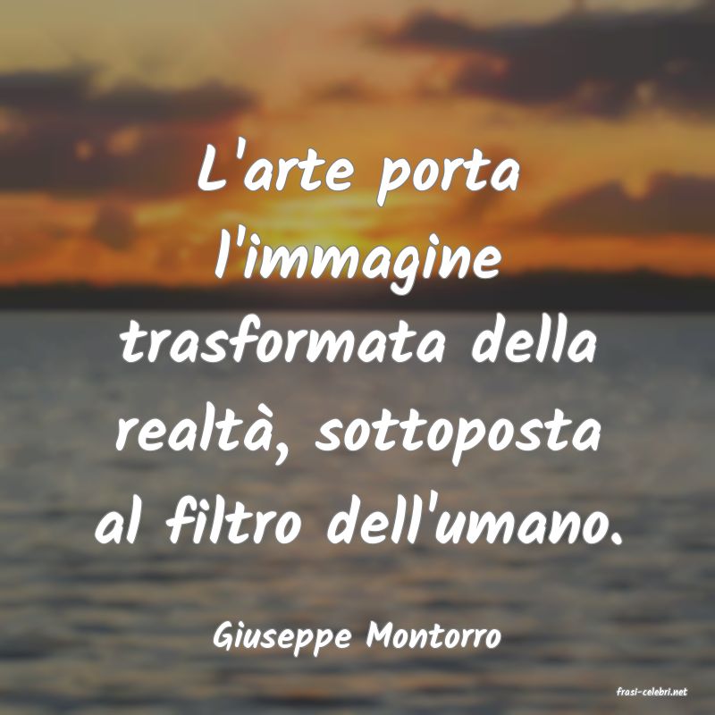 frasi di Giuseppe Montorro