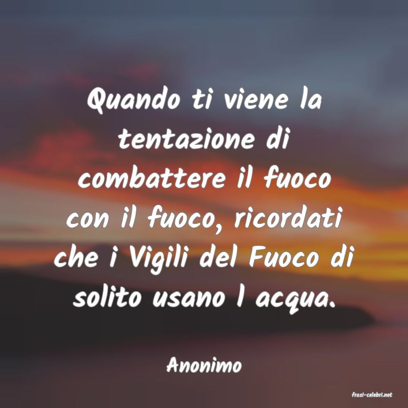 frasi di Anonimo