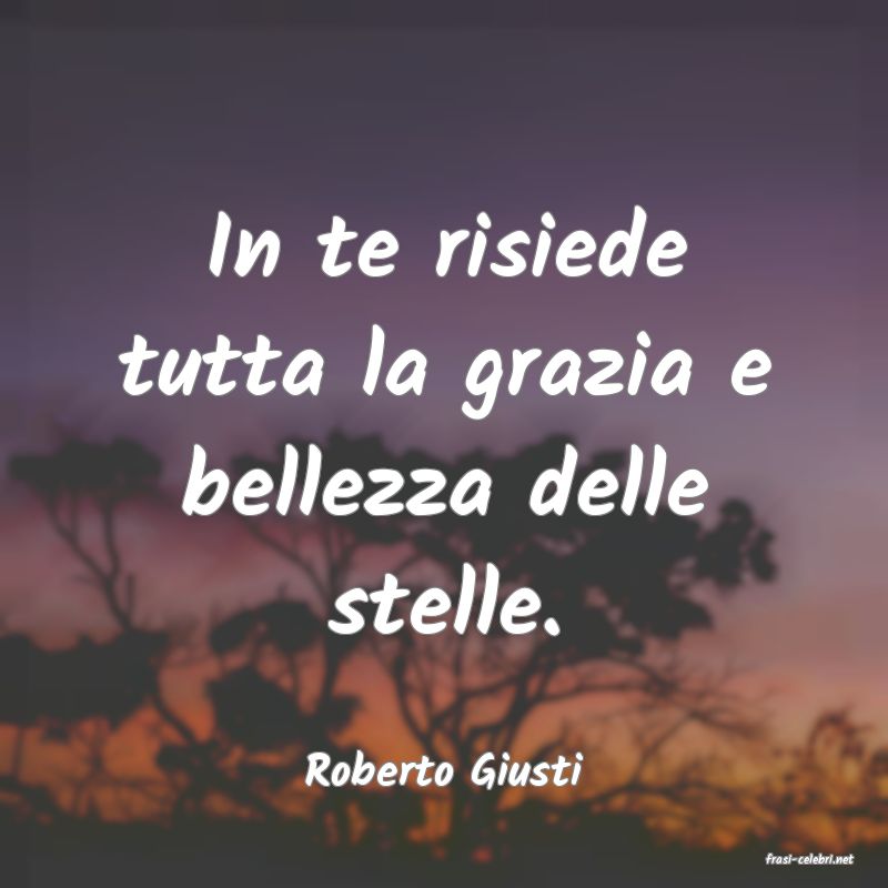 frasi di  Roberto Giusti
