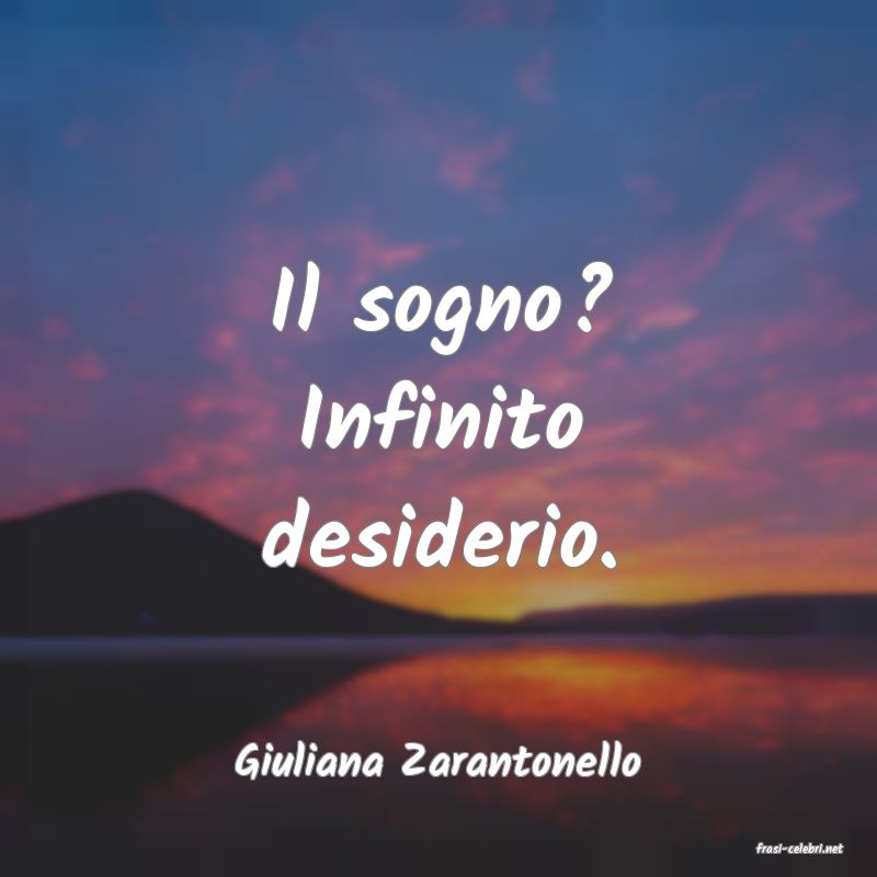 frasi di  Giuliana Zarantonello
