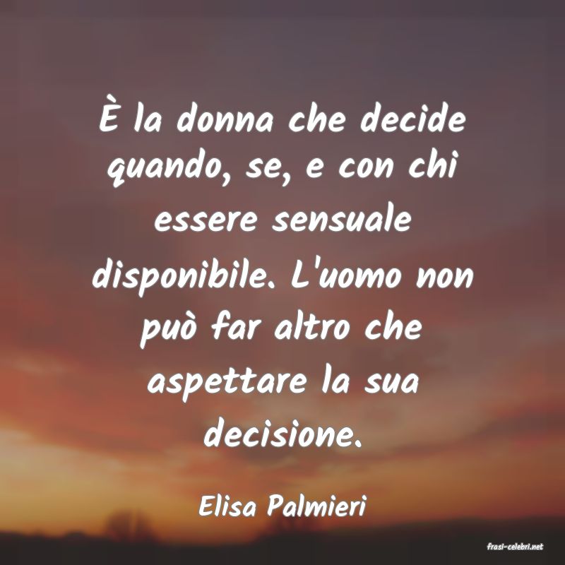 frasi di Elisa Palmieri