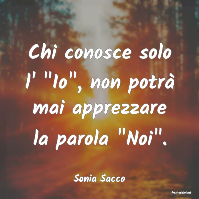 frasi di Sonia Sacco