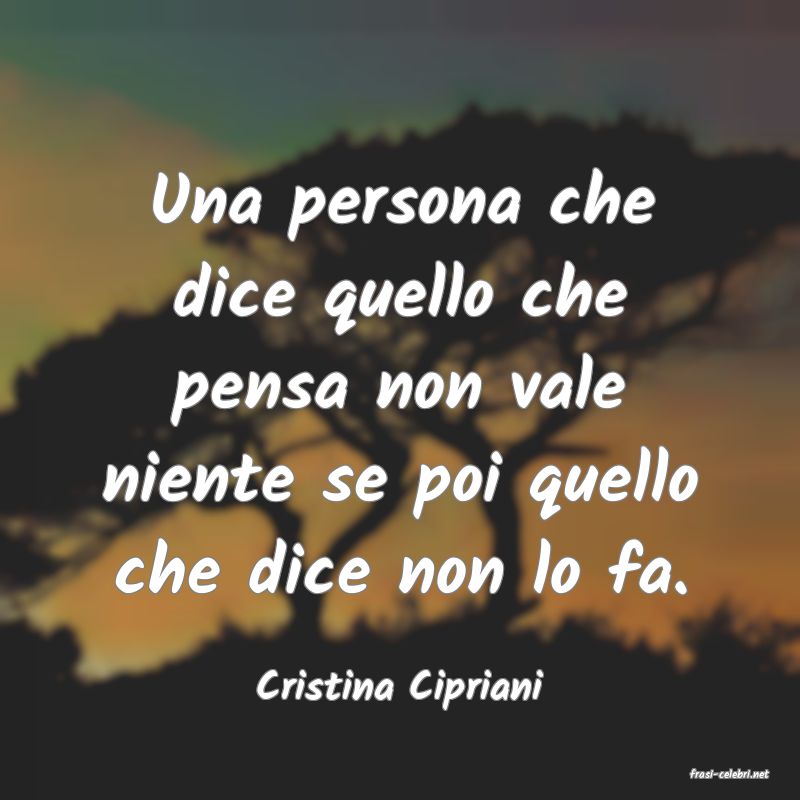 frasi di  Cristina Cipriani
