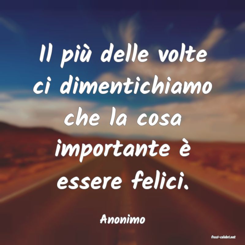 frasi di Anonimo