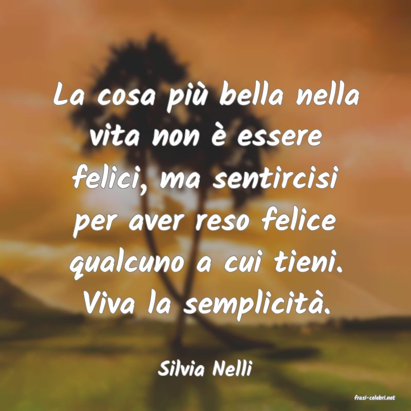 frasi di Silvia Nelli