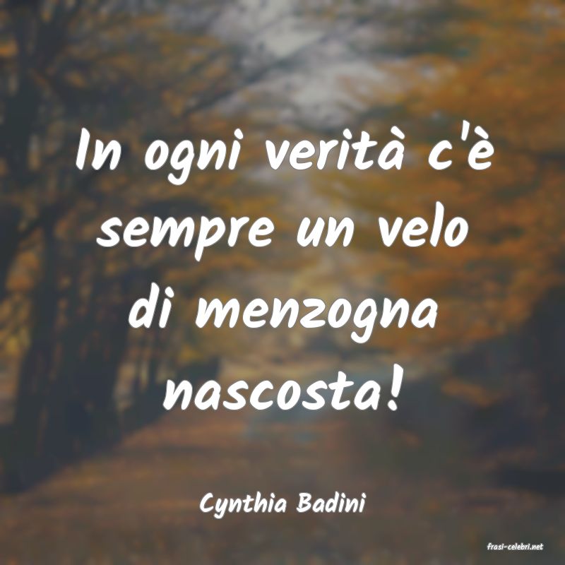frasi di Cynthia Badini