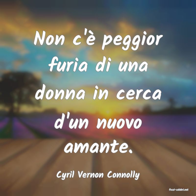 frasi di Cyril Vernon Connolly