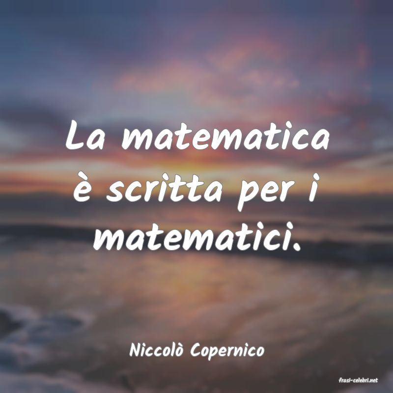 frasi di Niccol Copernico