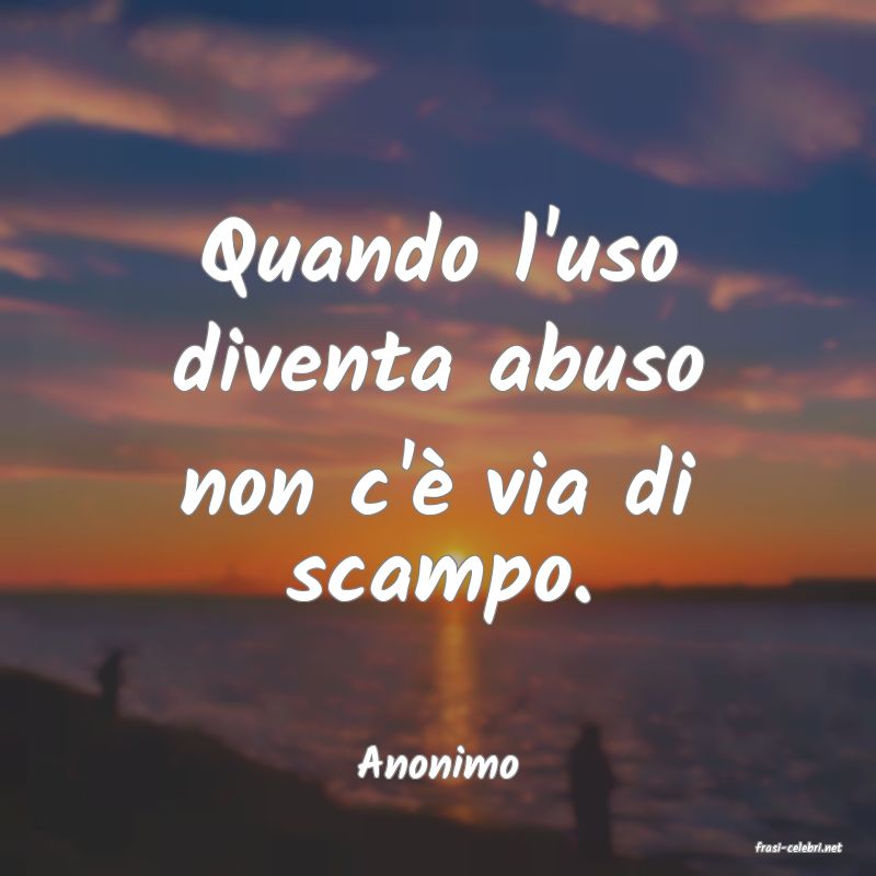 frasi di  Anonimo

